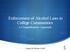 Enforcement of Alcohol Laws in College Communities. A Comprehensive Approach
