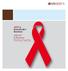 AIDS is Everybody s Business UNAIDS & Business: Working Together
