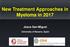 New Treatment Approaches in Myeloma in 2017