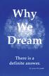 Why We Dream. There Is a Definite Answer! by James M. Carroll