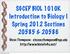 SGCEP BIOL 1010K Introduction to Biology I Spring 2012 Sections & Steve Thompson: