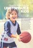 UNSTOPPABLE KIDS. Quality Nutrition for. What Every Parent Needs to Know