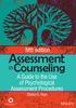 fifth edition Assessment in Counseling A Guide to the Use of Psychological Assessment Procedures Danica G. Hays