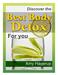 Discover the Best Body Detox for You