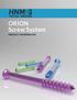 ORION Screw System PRODUCT INFORMATION
