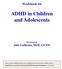 ADHD in Children and Adolescents