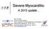 Severe Myocarditis: A 2012 update