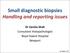 Small diagnostic biopsies Handling and reporting issues. Dr Varsha Shah Consultant Histopathologist Royal Gwent Hospital Newport