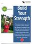 Build Your Strength. Becoming Weight Wise. University of Kentucky College of Agriculture, Food and Environment Cooperative Extension Service FCS3-526