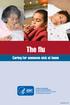 The flu. Caring for someone sick at home