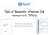 Tool for Pandemic Influenza Risk Assessment (TIPRA) Presented by Gina Samaan Global Influenza Programme