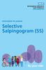 Information for parents. Selective Salpingogram (SS)