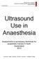Ultrasound Use in Anaesthesia