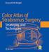 Color Atlas of Strabismus Surgery. Third Edition