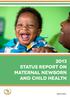 2013 status report on maternal newborn and child health AFRICAN UNION