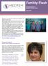 Fertility Flash. The Newsletter of Medfem Fertility Clinic. April Featured Employee: Susan Visser, Medical Receptionist