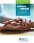 ANNUAL REPORT WE OFFER HOPE AND OPPORTUNITY SO THAT OTHERS ACHIEVE A HEALTHIER AND PRODUCTIVE LIFE.