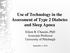 Use of Technology in the Assessment of Type 2 Diabetes and Sleep Apnea