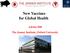 New Vaccines for Global Health. Adrian Hill The Jenner Institute, Oxford University