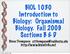 BIOL 1030 Introduction to Biology: Organismal Biology. Fall 2009 Sections B & D. Steve Thompson: