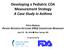 Developing a Pediatric COA Measurement Strategy A Case Study in Asthma
