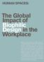 The Global Impact of Biophilic Design in the Workplace