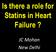 Is there a role for Statins in Heart Failure? JC Mohan New Delhi