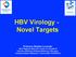HBV Virology - Novel Targets