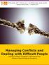 Managing Conflicts and Dealing with Difficult People (Using Conflict Analysis Instrument for Deeper Psychological Insight )