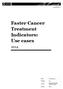 Faster Cancer Treatment Indicators: Use cases