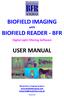 BIOFIELD IMAGING. with BIOFIELD READER - BFR. Digital Light Filtering Software USER MANUAL