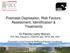 Postnatal Depression, Risk Factors, Assessment, Identification & Treatments