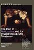 The Pain of Narcissism and its Psychotherapeutic Treatment