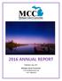 2016 ANNUAL REPORT. Published: June Michigan Cancer Consortium