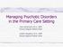 Managing Psychotic Disorders in the Primary Care Setting