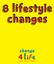 8 lifestyle Lif changes