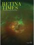 RETINA TIMES. An Official Publication of the American Society of Retina Specialists. Summer 2017 Issue 69