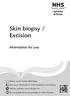 Skin biopsy / Excision