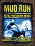 The Mud Run Battle Preparation Manual: The 5 Things You Must Have To DOMINATE Your Next Challenge Race!