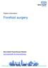 Patient information. Forefoot surgery. Barts Health Physiotherapy Website: