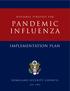 National Strategy for. pandemic influenza. implementation plan. homeland security council