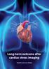 Long-term outcome after cardiac stress imaging