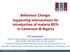 Behaviour Change: Supporting interventions for introduction of malaria RDTs in Cameroon & Nigeria