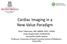 Cardiac Imaging in a New Value Paradigm