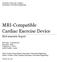 MRI-Compatible Cardiac Exercise Device