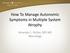 How To Manage Autonomic Symptoms in Multiple System Atrophy. Amanda C. Peltier, MD MS Neurology