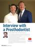 Interview with a Prosthodontist. Andrew Wallace talks with Paul McLornan. 30 OCTOBER 2017 // dentaltownuk.com. Click here to listen to the interview