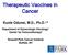 Therapeutic Vaccines in Cancer