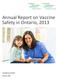Annual Report on Vaccine Safety in Ontario, 2013