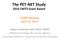 The PET-NET Study 2016 CNETS Grant Award